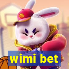 wimi bet